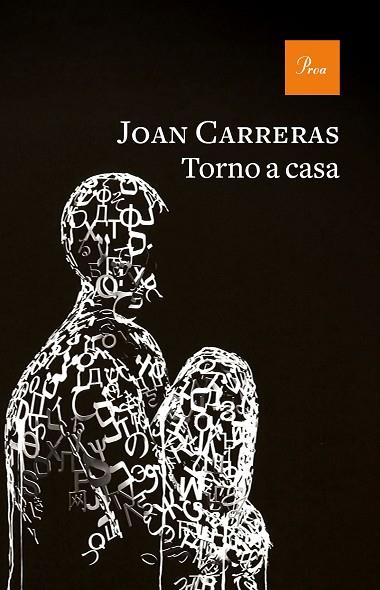 TORNO A CASA | 9788475888637 | CARRERAS, JOAN | Llibres Parcir | Llibreria Parcir | Llibreria online de Manresa | Comprar llibres en català i castellà online