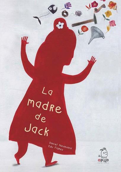 LA MADRE DE JACK | 9788493973698 |  DANIEL NESQUENS - EDU FLORES | Llibres Parcir | Llibreria Parcir | Llibreria online de Manresa | Comprar llibres en català i castellà online