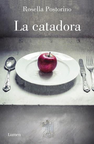LA CATADORA | 9788426405180 | POSTORINO, ROSELLA | Llibres Parcir | Llibreria Parcir | Llibreria online de Manresa | Comprar llibres en català i castellà online
