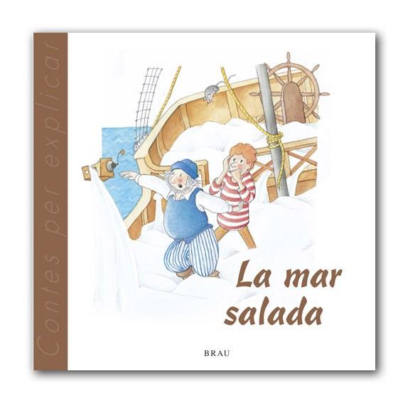 LA MAR SALADA | 9788495946355 | Llibres Parcir | Librería Parcir | Librería online de Manresa | Comprar libros en catalán y castellano online