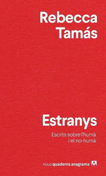 ESTRANYS | 9788433916532 | TAMÁS, REBECCA | Llibres Parcir | Llibreria Parcir | Llibreria online de Manresa | Comprar llibres en català i castellà online