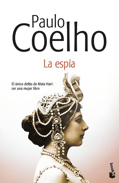 LA ESPíA | 9788408176381 | COELHO, PAULO | Llibres Parcir | Llibreria Parcir | Llibreria online de Manresa | Comprar llibres en català i castellà online