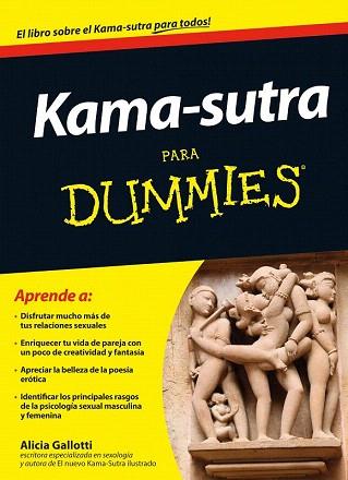 KAMA-SUTRA PARA DUMMIES | 9788432901386 | ALICIA GALLOTTI | Llibres Parcir | Llibreria Parcir | Llibreria online de Manresa | Comprar llibres en català i castellà online