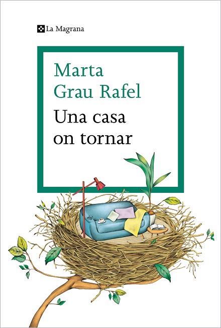 UNA CASA ON TORNAR | 9788419013392 | GRAU RAFEL, MARTA | Llibres Parcir | Llibreria Parcir | Llibreria online de Manresa | Comprar llibres en català i castellà online