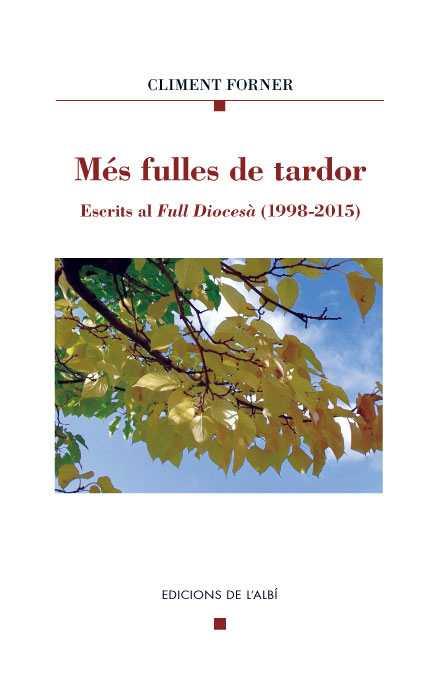 MES FULLES DE TARDOR | 9788415269380 | FORNER, CLIMENT | Llibres Parcir | Llibreria Parcir | Llibreria online de Manresa | Comprar llibres en català i castellà online