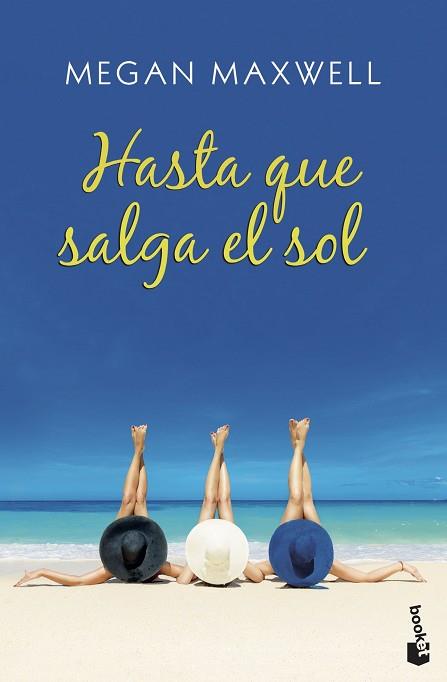 HASTA QUE SALGA EL SOL | 9788408208051 | MAXWELL, MEGAN | Llibres Parcir | Llibreria Parcir | Llibreria online de Manresa | Comprar llibres en català i castellà online