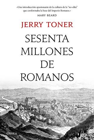 SESENTA MILLONES DE ROMANOS | 9788491991847 | TONER, JERRY | Llibres Parcir | Llibreria Parcir | Llibreria online de Manresa | Comprar llibres en català i castellà online