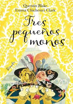 TRES PEQUEñOS MONOS | 9788416964819 | BLAKE, QUENTIN | Llibres Parcir | Llibreria Parcir | Llibreria online de Manresa | Comprar llibres en català i castellà online