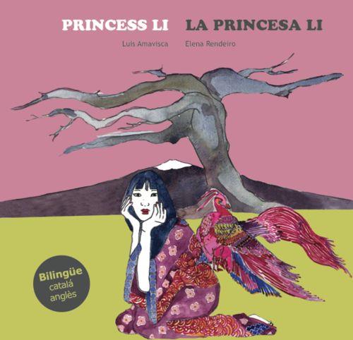 PRINCESS LI / LA PRINCESA LI | 9788494413773 | LUIS AMAVISCA / ELENA RENDEIRO | Llibres Parcir | Llibreria Parcir | Llibreria online de Manresa | Comprar llibres en català i castellà online