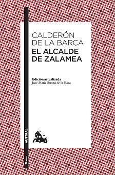 EL ALCALDE DE ZALAMEA | 9788467052534 | CALDERÓN DE LA BARCA, PEDRO | Llibres Parcir | Llibreria Parcir | Llibreria online de Manresa | Comprar llibres en català i castellà online