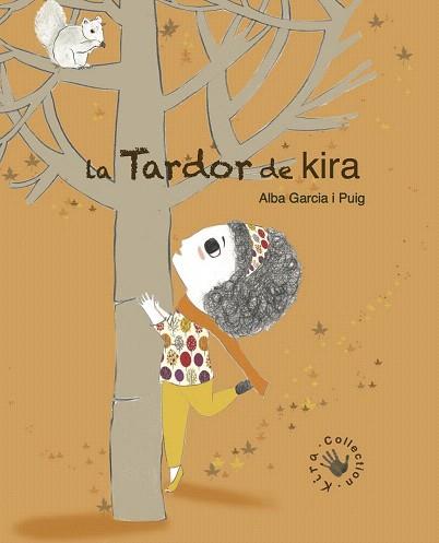 KIRA : LA TARDOR DE KIRA | 9788494416644 | GARCÍA PUIG, ALBA | Llibres Parcir | Llibreria Parcir | Llibreria online de Manresa | Comprar llibres en català i castellà online