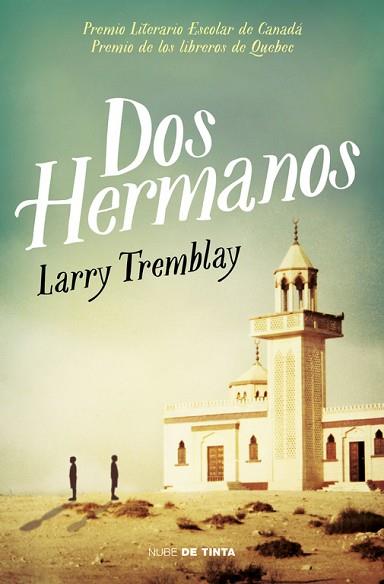 DOS HERMANOS | 9788415594888 | TREMBLAY, LARRY | Llibres Parcir | Llibreria Parcir | Llibreria online de Manresa | Comprar llibres en català i castellà online
