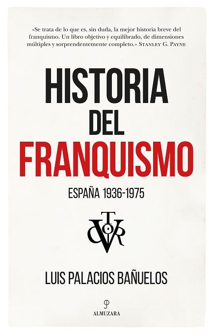 HISTORIA DEL FRANQUISMO | 9788418089190 | LUIS PALACIOS BAÑUELOS | Llibres Parcir | Llibreria Parcir | Llibreria online de Manresa | Comprar llibres en català i castellà online