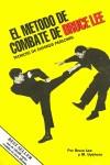 Método de combate de Bruce Lee, el | 9788485269709 | Lee, Bruce | Llibres Parcir | Llibreria Parcir | Llibreria online de Manresa | Comprar llibres en català i castellà online