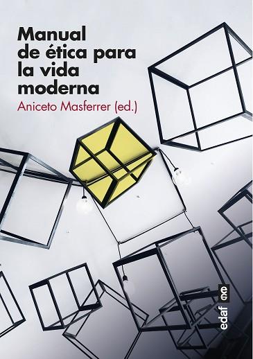 MANUAL DE ÉTICA PARA LA VIDA MODERNA | 9788441440296 | VARIOS AUTORES | Llibres Parcir | Llibreria Parcir | Llibreria online de Manresa | Comprar llibres en català i castellà online