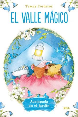 EL VALLE MAGICO 2. ACAMPADA EN EL JARDIN | 9788427208575 | CORDEROY , TRACEY | Llibres Parcir | Llibreria Parcir | Llibreria online de Manresa | Comprar llibres en català i castellà online