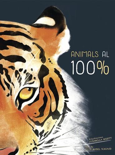 ANIMALS AL 100% (VVKIDS) | 9788468259574 | SCHIAVO, RITA MABEL | Llibres Parcir | Llibreria Parcir | Llibreria online de Manresa | Comprar llibres en català i castellà online