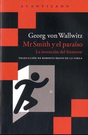 MR SMITH Y EL PARAÍSO | 9788416011865 | VON WALLWITZ, GEORG | Llibres Parcir | Llibreria Parcir | Llibreria online de Manresa | Comprar llibres en català i castellà online