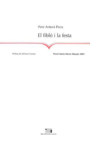 EL FIBLO I LA FESTA | 9788479357474 | PONS | Llibres Parcir | Llibreria Parcir | Llibreria online de Manresa | Comprar llibres en català i castellà online