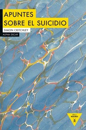APUNTES SOBRE EL SUICIDIO | 9788494489624 | CRITCHLEY, SIMON | Llibres Parcir | Llibreria Parcir | Llibreria online de Manresa | Comprar llibres en català i castellà online