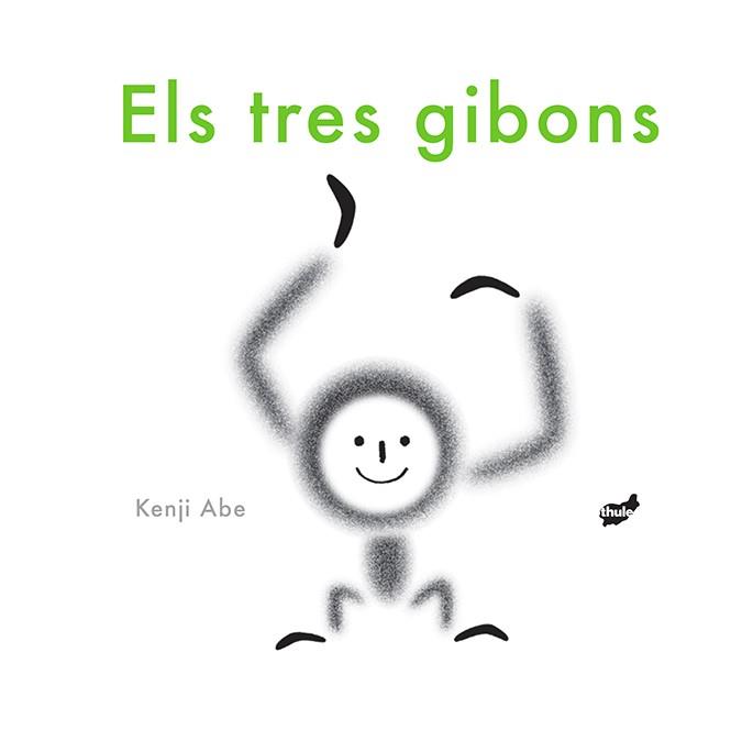 ELS TRES GIBONS | 9788416817252 | KENJI ABE | Llibres Parcir | Llibreria Parcir | Llibreria online de Manresa | Comprar llibres en català i castellà online