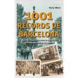 1001 RECORDS  DE BARCELONA | 9788494509858 | MIRET, NURIA | Llibres Parcir | Llibreria Parcir | Llibreria online de Manresa | Comprar llibres en català i castellà online