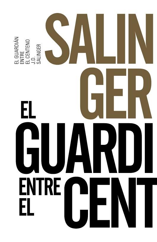 EL GUARDIÁN ENTRE EL CENTENO | 9788491042570 | SALINGER, J. D. | Llibres Parcir | Llibreria Parcir | Llibreria online de Manresa | Comprar llibres en català i castellà online