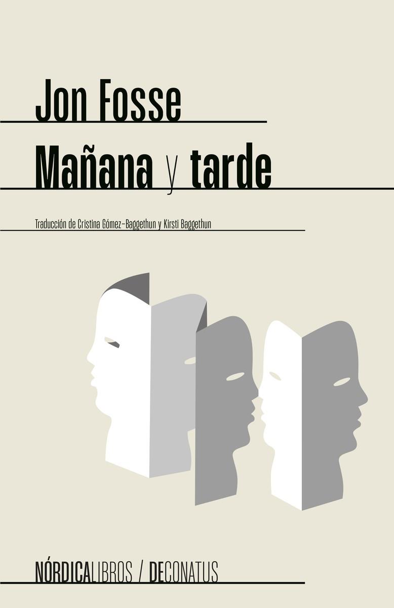 MAÑANA Y TARDE | 9788419735515 | FOSSE, JON | Llibres Parcir | Llibreria Parcir | Llibreria online de Manresa | Comprar llibres en català i castellà online
