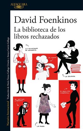 LA BIBLIOTECA DE LOS LIBROS RECHAZADOS | 9788420426372 | FOENKINOS, DAVID | Llibres Parcir | Llibreria Parcir | Llibreria online de Manresa | Comprar llibres en català i castellà online
