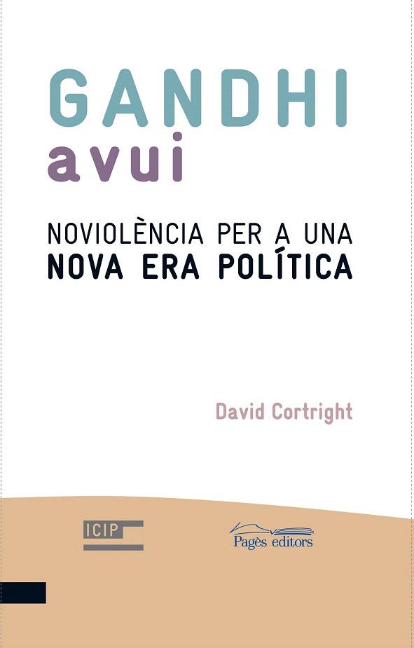GANDHI AVUI | 9788499750477 | CORTRIGHT, DAVID | Llibres Parcir | Llibreria Parcir | Llibreria online de Manresa | Comprar llibres en català i castellà online