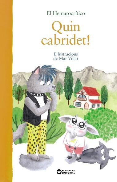 QUIN CABRIDET! | 9788448952785 | HEMATOCRÍTICO, EL | Llibres Parcir | Llibreria Parcir | Llibreria online de Manresa | Comprar llibres en català i castellà online