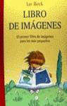 LIBRO DE IMAGENES | 9788426129512 | BECK, IAN | Llibres Parcir | Llibreria Parcir | Llibreria online de Manresa | Comprar llibres en català i castellà online
