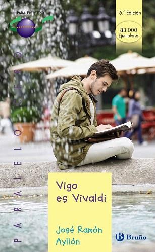 VIGO ES VIVALDI | 9788469604069 | AYLLÓN, JOSÉ RAMÓN | Llibres Parcir | Llibreria Parcir | Llibreria online de Manresa | Comprar llibres en català i castellà online