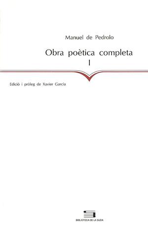OBRA POÈTICA COMPLETA, I | 9788479353643 | DE PEDROLO, MANUEL | Llibres Parcir | Librería Parcir | Librería online de Manresa | Comprar libros en catalán y castellano online