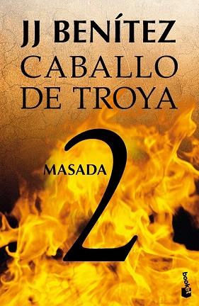 MASADA. CABALLO DE TROYA 2 | 9788408064046 | J. J. BENÍTEZ | Llibres Parcir | Llibreria Parcir | Llibreria online de Manresa | Comprar llibres en català i castellà online