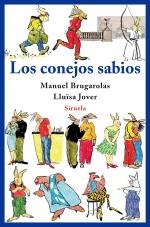 LOS CONEJOS SABIOS col tres edades | 9788498413717 | MANUEL BRUGAROLAS LLUISA JOVER | Llibres Parcir | Llibreria Parcir | Llibreria online de Manresa | Comprar llibres en català i castellà online