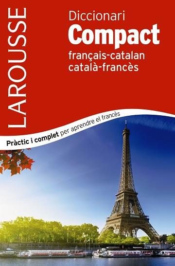 DICCIONARI COMPACT CATALÀ-FRANCÈS / FRANÇAIS-CATALAN | 9788417720247 | LAROUSSE EDITORIAL | Llibres Parcir | Llibreria Parcir | Llibreria online de Manresa | Comprar llibres en català i castellà online