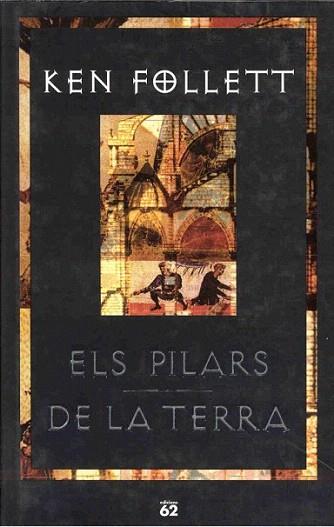 ELS PILARS DE LA TERRA | 9788429748444 | KEN FOLLETT | Llibres Parcir | Llibreria Parcir | Llibreria online de Manresa | Comprar llibres en català i castellà online