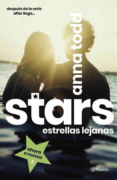 STARS. ESTRELLAS LEJANAS | 9788408216810 | TODD, ANNA | Llibres Parcir | Llibreria Parcir | Llibreria online de Manresa | Comprar llibres en català i castellà online