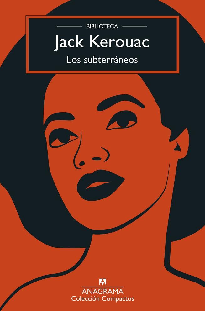 LOS SUBTERRÁNEOS | 9788433959997 | KEROUAC, JACK | Llibres Parcir | Llibreria Parcir | Llibreria online de Manresa | Comprar llibres en català i castellà online