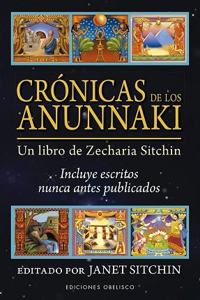CRÓNICAS DE LOS ANUNNAKI | 9788491115632 | SITCHIN, JANET | Llibres Parcir | Llibreria Parcir | Llibreria online de Manresa | Comprar llibres en català i castellà online