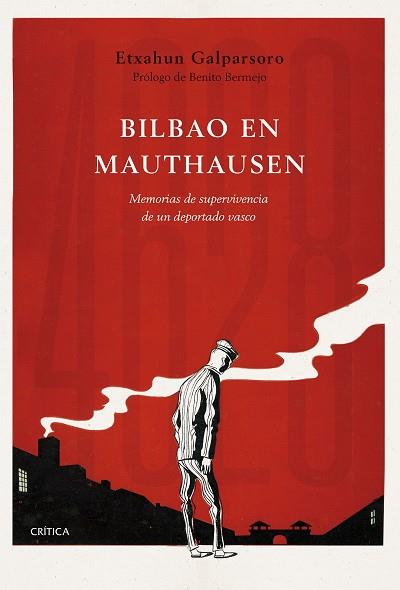 BILBAO EN MAUTHAUSEN | 9788491991786 | GALPARSORO, ETXAHUN | Llibres Parcir | Llibreria Parcir | Llibreria online de Manresa | Comprar llibres en català i castellà online