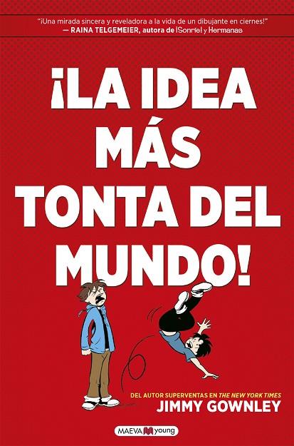 ¡LA IDEA MÁS TONTA DEL MUNDO! | 9788418184451 | GOWNLEY, JIMMY | Llibres Parcir | Llibreria Parcir | Llibreria online de Manresa | Comprar llibres en català i castellà online