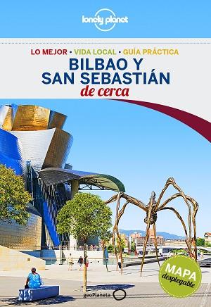 BILBAO Y SAN SEBASTIÁN DE CERCA 1 | 9788408148463 | STUART BUTLER/DUNCAN GARWOOD | Llibres Parcir | Llibreria Parcir | Llibreria online de Manresa | Comprar llibres en català i castellà online