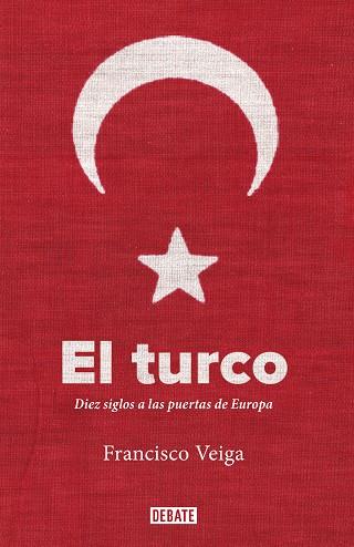 EL TURCO | 9788499929705 | VEIGA, FRANCISCO | Llibres Parcir | Llibreria Parcir | Llibreria online de Manresa | Comprar llibres en català i castellà online