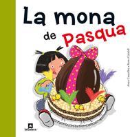 LA MONA DE PASQUA | 9788424637149 | Llibres Parcir | Llibreria Parcir | Llibreria online de Manresa | Comprar llibres en català i castellà online