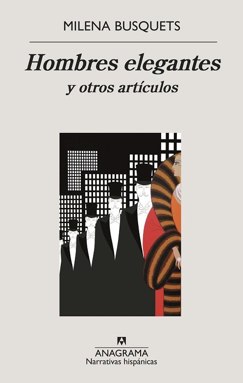 HOMBRES ELEGANTES Y OTROS ARTÍCULOS | 9788433998736 | BUSQUETS, MILENA | Llibres Parcir | Llibreria Parcir | Llibreria online de Manresa | Comprar llibres en català i castellà online
