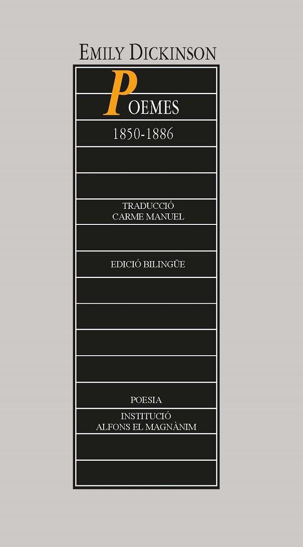 POEMES 1850-1886 | 9788478229215 | DICKINSON, EMILY | Llibres Parcir | Llibreria Parcir | Llibreria online de Manresa | Comprar llibres en català i castellà online