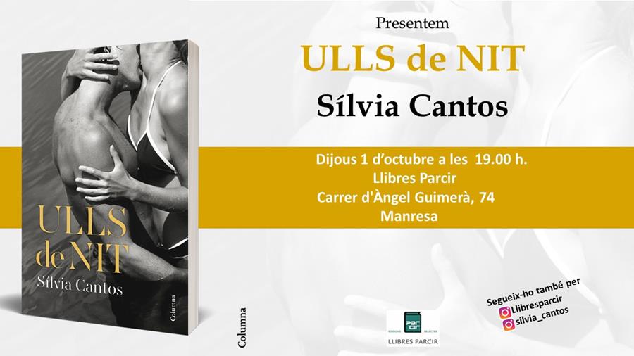 PRESENTACIÓ DEL LLIBRE "ULLS DE NIT", de SÍLVIA CANTOS - Llibres Parcir | Llibreria Parcir | Llibreria online de Manresa | Comprar llibres en català i castellà online