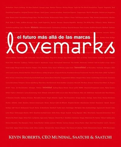 LOVEMARKS EL FUTURO MAS ALLA DE LAS MARCAS | 9788495787804 | ROBERTS | Llibres Parcir | Llibreria Parcir | Llibreria online de Manresa | Comprar llibres en català i castellà online